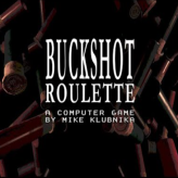 Buckshot Roulette