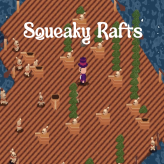 Squeaky Rafts
